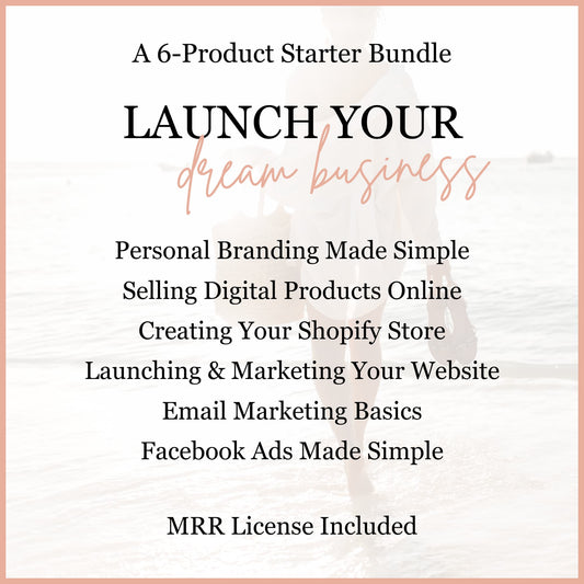 Launch Your Dream Business Starter Bundle